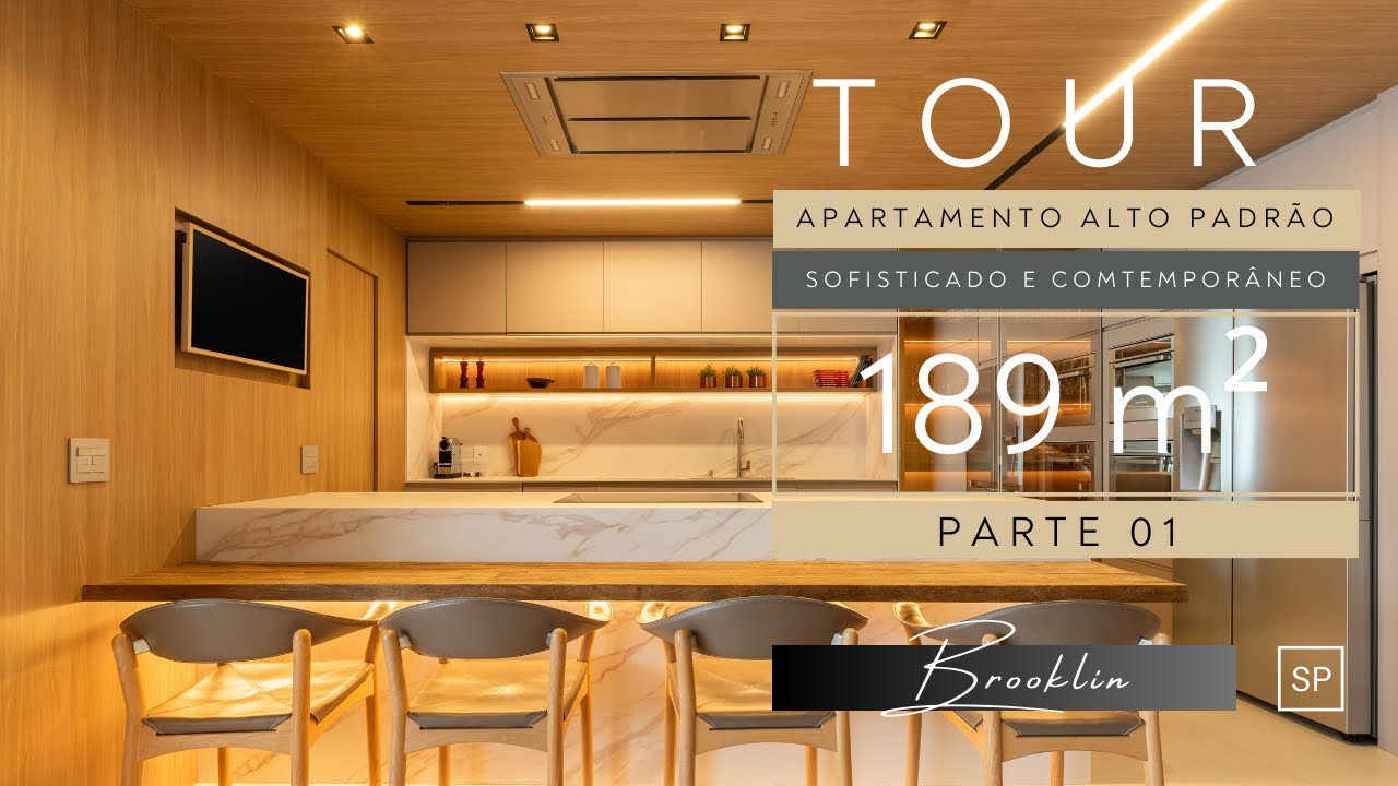 TOUR EM APARTAMENTO ALTO PADRÃO DE 189 m² NO BROOKLIN PARTE 1
