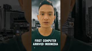 #computer #history #indonesia