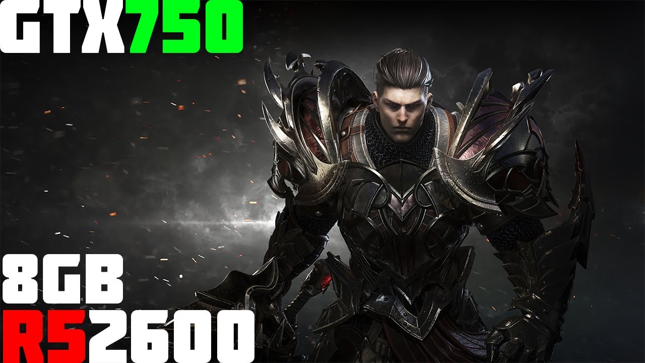 GTX 750 + 8GB RAM | Lost Ark 1080p
