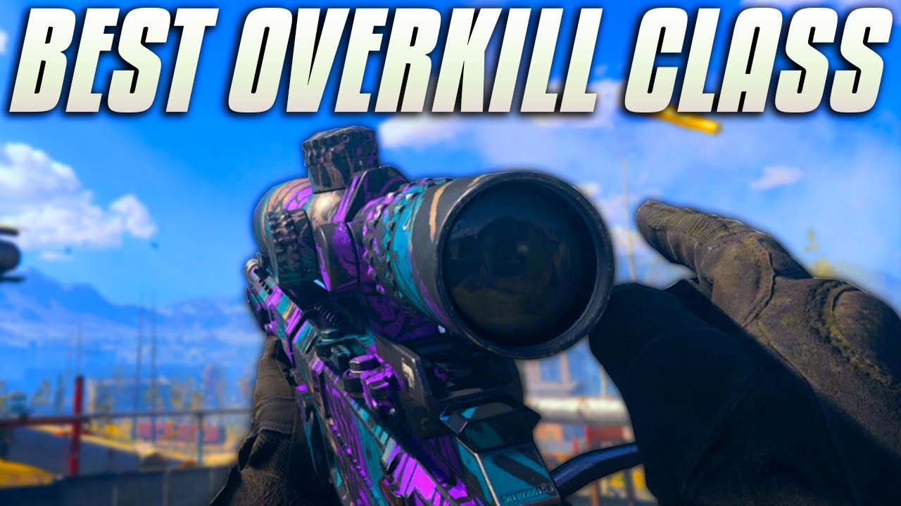 Overkill Setups MODERN WARFARE BEST OVERKILL CLASS SETUP DROPS 22 KILLS IN SEARCH AND ...