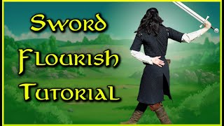 How to Flourish a Sword