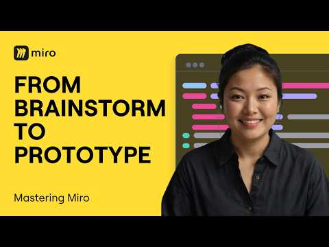 How to Turn a Brainstorm into a Prototype in Miro