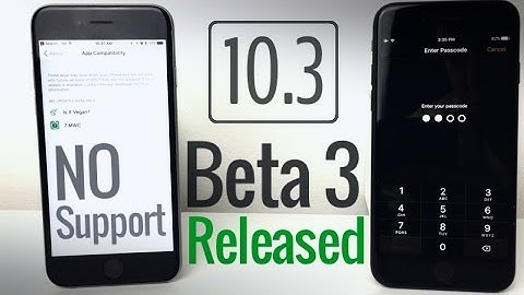 iOS 10.3 Beta 3 - Released