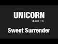 【 弾いてみた 】 UNICORN / Sweet Surrender【 Guitar Cover 】