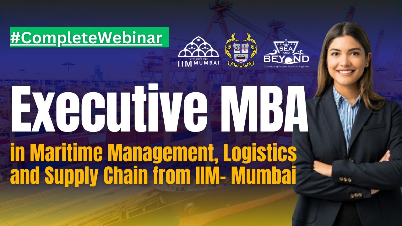 Executive MBA in Maritime Management, Logistics and Supply Chain | IIM ...