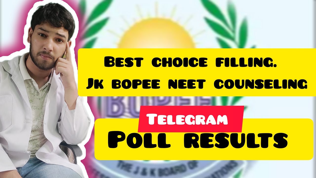 Jk Neet Best Preference List telegram Poll Results Choice Filling jk-neet-best-preference-list-telegram-poll-results-choice-filling