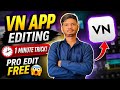 VN app se editing kaise kare | Mobile se editing kaise karen | VN Video Editing full tutorial 