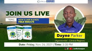 Caribbean Chemicals Live: New Elixir Blends Field Results
