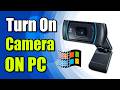 How To Turn On Webcam In Windows On Laptop & PC - Easy Tutorial