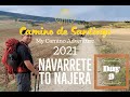 Camino de Santiago 2021 | Day 9 | Navarrete to Najera