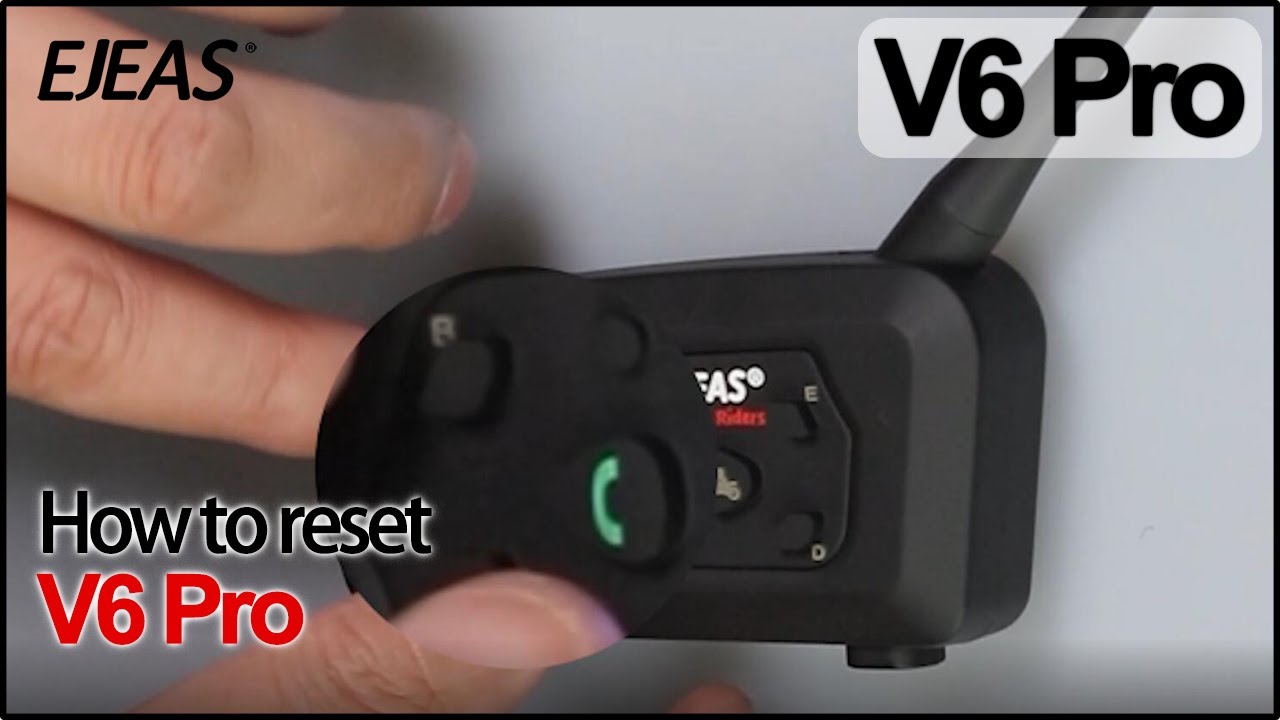 EJEAS V6 Pro  How to reset the V6 Pro? 