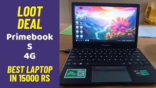 Primebook S 4G, 2025(New, WiFi+4G) Android Laptop Revew, Best Laptop under 15000 Rs