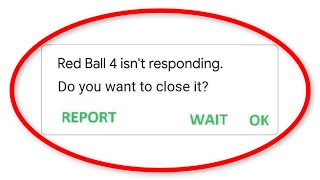How To Fix Red ball 4 isn't Responding Error Android & Ios - Fix Red ball 4 App Not Open Problem screenshot 5