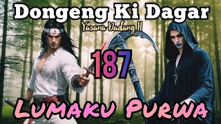 Dongeng Sunda Lumaku Purwa Bagian 187 : Leungitna Selir Sakti