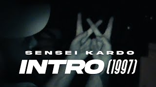 KARDO - INTRO (1997) [OFFICIAL VIDEO]