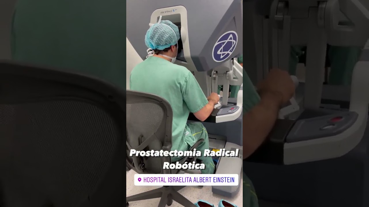 Prostatectomia Radical Robótica - Hospital Albert Einsteinn- Dr Anis Taha