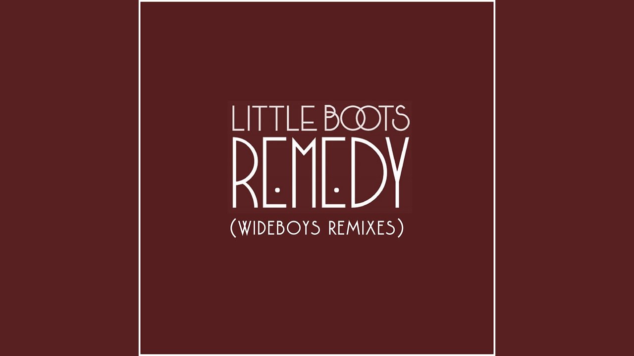 Little Boots - Remedy (Wideboys Stadium Club Mix) accordi