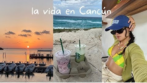 vlog de un día en mi vida viviendo en Cancún *playa, Starbucks, sunset*