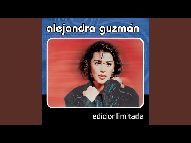 Alejandra Guzman               - Llama porfavor