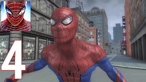 The Amazing Spider-Man Gameplay Walkthrough Part 4 - (iOS, android)