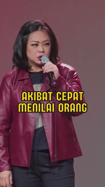 JANGAN CEPAT MENILAI ORANG - HENNY KRISTIANUS