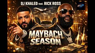 DJ Khaled ft. Rick Ross – Maybach Season (Official Audio) | Luxury Rap Anthem