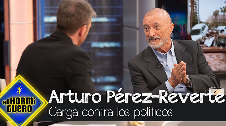 Arturo Pérez-Reverte ataca contra la gestión de Sánchez y Mazón - El Hormiguero