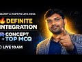 Definite Integration Simplified 😍 | Concept + MCQs | NIMCET &amp; CUET PG MCA 2026