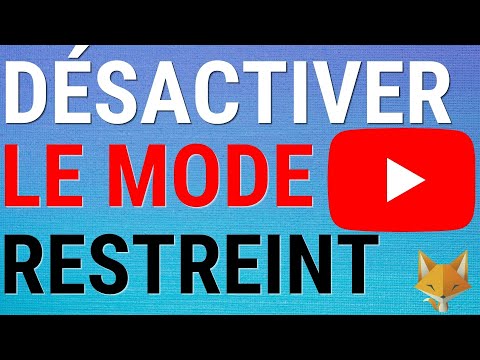 Vidéo: 4 manières de désactiver le mode restreint sur YouTube