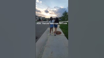 that one friend who can