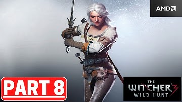 THE WITCHER 3 Next Gen Upgrade Gameplay Walkthrough Part 8 FULL GAME [60FPS PC]