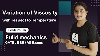 Variation of Viscosity with Temperature | Cohesive Force in hindi | Fluid mechanics lecture in hindi