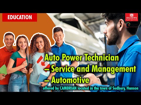 Auto Power Technician – Service and Management – Automotive offered by CAMBRIAN