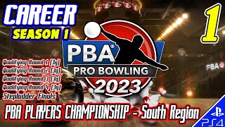 PBA Pro Bowling 2023 | CAREER | S1 | #1 | PBA Players Championship South (12/23/22) DNQ