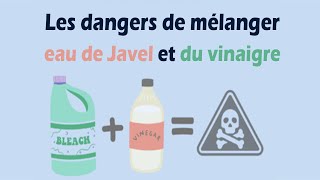 Les dangers de mélanger de l'eau de Javel et du vinaigre lors du nettoyage à la maison