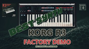 Korg R3 FACTORY DEMO /my best synth/