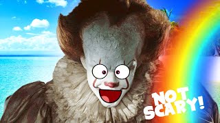 How to make IT Chapter Two (Pennywise) Not Scary!