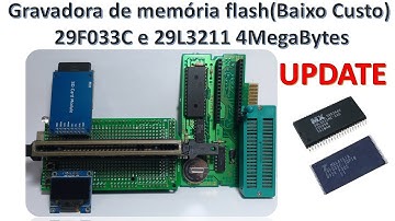 Gravadora de Memória Flash 29F033C/29L3211 4MB (Baixo custo R$50,00) - Shield Arduino / PARTE 2