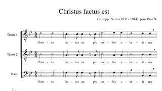 Christus Factus Est composed by Giuseppe Sarto (or Saint Pope Pius X)