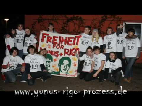 Freiheit fr Yunus und Rigo!