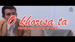 O Khorisa ta - Moks and Ah'Ah of HH5