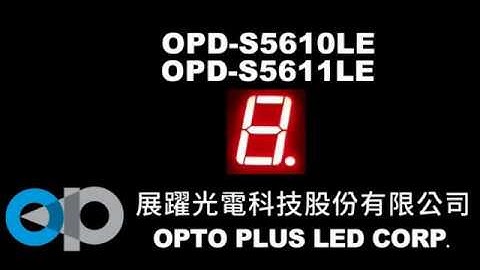 OrangeRed | OPD-S5610LE | OPD-S5611LE | 7-segment display | OPTO PLUS LED Corp. 展躍光電科技股份有限公司