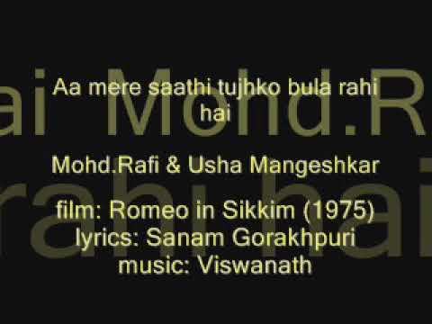 ROMEO IN SIKKIM 1975  Aa mere saathi tujhko bula rahi  MohdRafi  Usha Mangeshkar