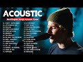 Acoustic 2022  the best acoustic covers of popular songs 2022  best english songs cover