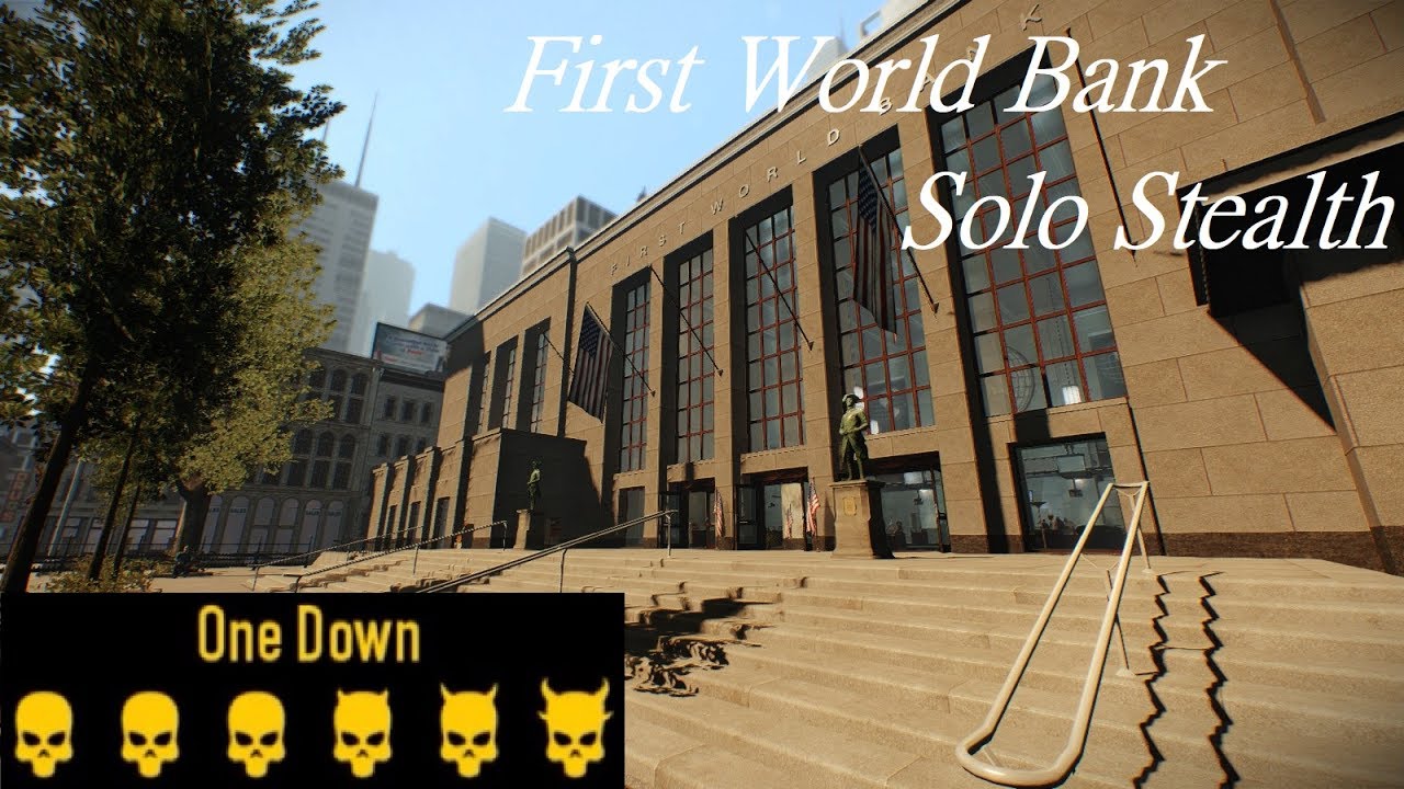 First World Bank One Down Stealth