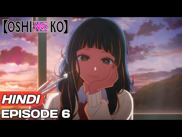 Anime Corner on X: JUST IN: OSHI NO KO - Episode 6 Preview