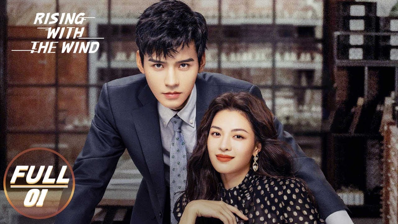 Synopsis Of Chinese Drama Rising With The Wind: Gong Jun And Zhong Cuxi  Competing In The