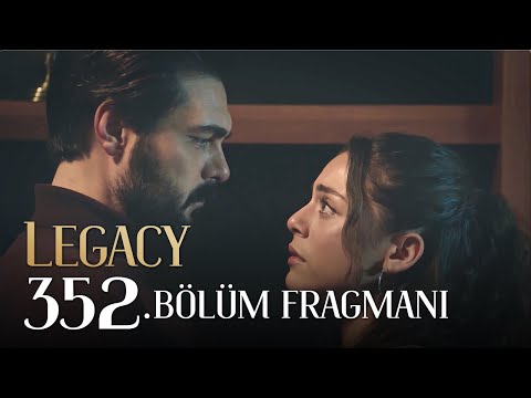 Emanet 352. Bölüm Fragmanı | Legacy Episode 352 Promo