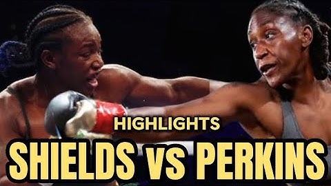 CLARESSA SHIELDS VS DANIELLE PERKINS FIGHT | HIGHLIGHTS