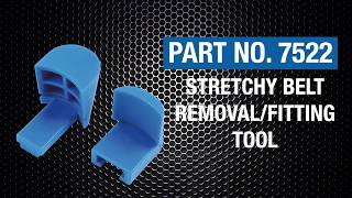 7522 Stretchy Belt Removal/Fitting Tool (How to remove and refit a stretchy pulley belt)